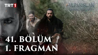 Alparslan: Büyük Selçuklu 41. Bölüm 1. Fragman