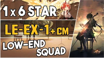 LE-EX-1 + Challenge Mode | Low End Squad |【Arknights】