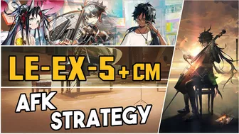 LE-EX-5 + Challenge Mode | AFK Strategy |【Arknights】