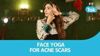 Face Yoga for acne scars | Fit Tak | Face Yoga | Skincare