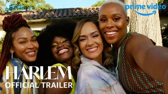 Harlem Season 2 - Official Trailer | Prime Video