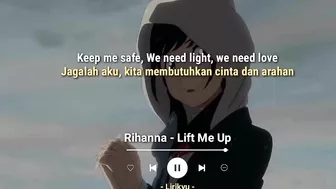 Rihanna - Lift Me Up (Lyrics Terjemahan) tiktok speed up ~ drowning in an endless sea