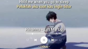 Rihanna - Lift Me Up (Lyrics Terjemahan) tiktok speed up ~ drowning in an endless sea