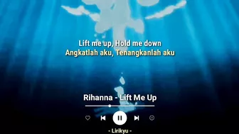 Rihanna - Lift Me Up (Lyrics Terjemahan) tiktok speed up ~ drowning in an endless sea