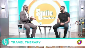 Travel Therapy with Dr Daniel Thomas | TVJ Smile Jamaica