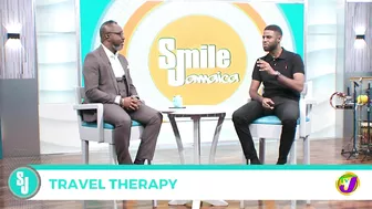 Travel Therapy with Dr Daniel Thomas | TVJ Smile Jamaica