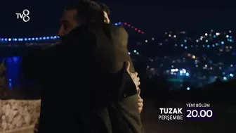 Tuzak 13. Bölüm Fragmanı | ''Her Şey Yoluna Girecek''