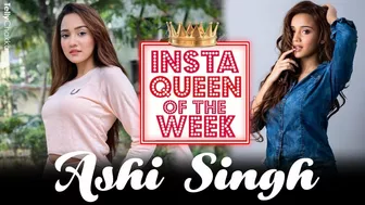 Meet ki lead adakara Ashi Singh hai iss hafte ki INSTAGRAM Ki Queen