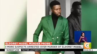 Three more suspects arrested over murder of Eldoret model Edwin Chiloba