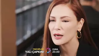 Yalı Çapkını 17. Bölüm Fragman