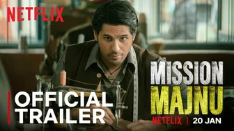 Mission Majnu | Sidharth Malhotra, Rashmika Mandanna | Official Trailer | Netflix India