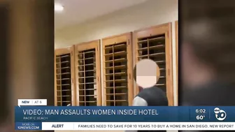 VIDEO: Man assaults two women working inside Pacific Beach Hotel