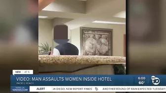 VIDEO: Man assaults two women working inside Pacific Beach Hotel