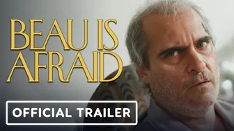 Beau Is Afraid - Official Trailer (2023) Joaquin Phoenix, Nathan Lane