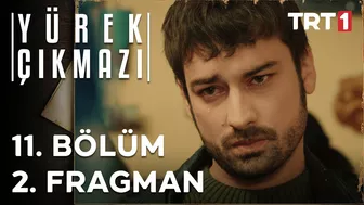 Yürek Çıkmazı 11. Bölüm 2. Fragman