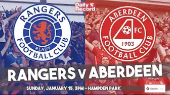 Rangers vs Aberdeen live stream, TV and kick-off details for Viaplay Cup semi final