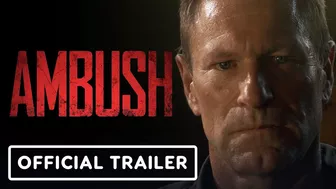 Ambush - Official Trailer (2023) Aaron Eckhart, Jonathan Rhys Meyers