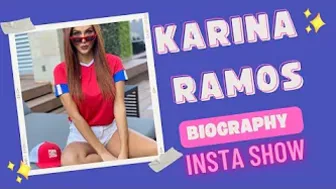 Karina Ramos Biography - Fashion model & Instagram star.