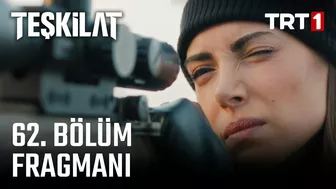 Teşkilat 62. Bölüm Fragmanı