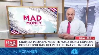 Jim Cramer explains what's driving the run in travel stocks