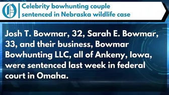 Celebrity bowhunting couple sentenced in Nebraska wildlife case