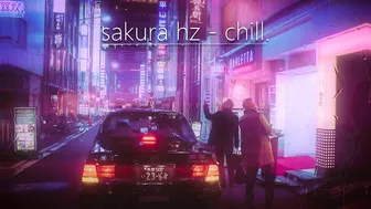 sakura Hz - chill. (New version)