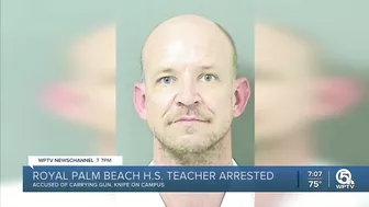 Teacher arrested after bringing gun, knife to Royal Palm Beach High School