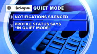 Instagram introduces 'quiet mode'