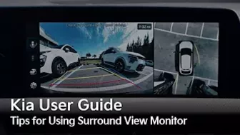 Tips for Using Surround View Monitor (Applies to All Kia Models) | Kia User Guide