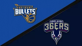 Brisbane Bullets vs. Adelaide 36ers - Game Highlights