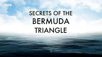 The Planet's Most notorious Stretch of Water | Secrets of the Bermuda Triangle | BBC Select