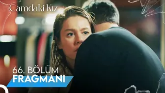 Camdaki Kız 66. Bölüm Fragmanı | Pişman Mısın?