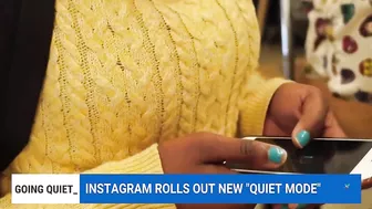 Instagram rolls out new 'quiet mode'