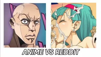 Anime vs Reddit 2