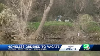 Homeless told to vacate stretch of American River Parkway after storms