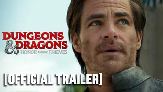 Dungeons & Dragons: Honor Among Thieves - Official Trailer 2 Starring Chris Pine & Regé-Jean Page