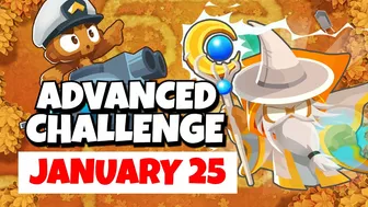 BTD6 Advanced Challenge | True BTD6 Champion Test | January 25, 2023