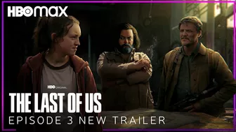 The Last of Us | EPISODE 3 NEW TRAILER | HBO Max