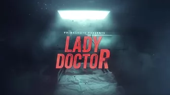 Lady Doctor Trailer | Shayana Khatri | 30 Jan 2023 | Only on PrimeShots