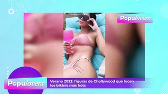 Verano 2023: Así lucen sus bikinis las figuras de CHOLLYWOOD