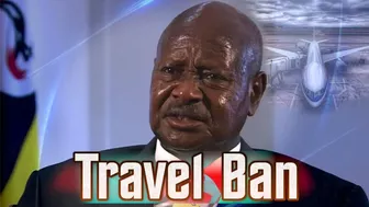 President Museveni Bans Foreign Travel For Members Of Parliament