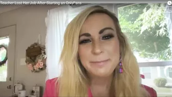 Teacher FIRED for Onlyfans Plays the Victim!