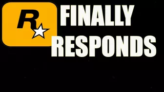 Rockstar Games Finally Responds