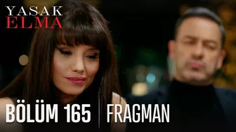 Yasak Elma 165. Bölüm Fragmanı