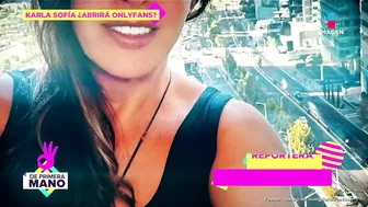 'Yo simplemente me divierto' Karla Sofía sobre OnlyFans | De Primera Mano