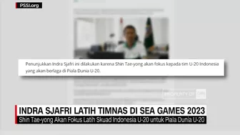 Indra Sjafri Latih Timnas di Sea Games 2023