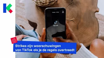 Strike! Nieuwe regels op TikTok voor ongepaste video's