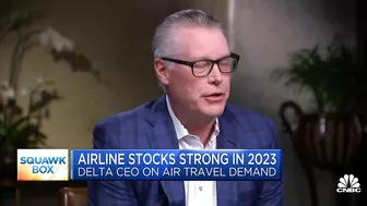 Delta Airlines CEO: Pent-up demand for travel will be a multi-year demand set