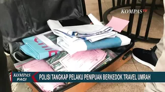 Pelaku Penipuan Travel Umrah Murah Ditangkap, Polisi: Ada 106 Orang yang Jadi Korban!