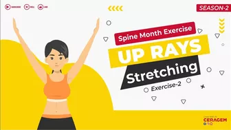 Ceragem Spine Exercise | Up Rays Stretching | March Spine Month | Episode 2